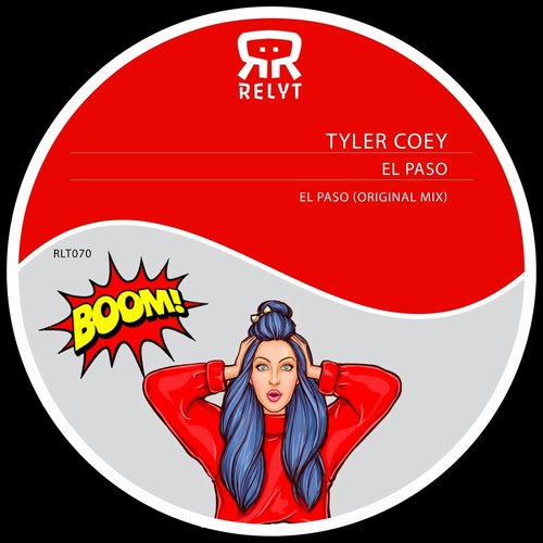 Tyler Coey - El Paso [RLT70]